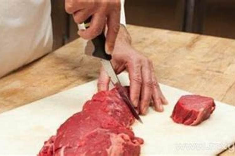梦见切牛肉是什么预兆