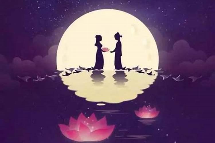 七夕节的由来与传说 七夕是什么时候几月几号